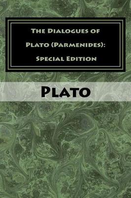 Book cover for The Dialogues of Plato (Parmenides)