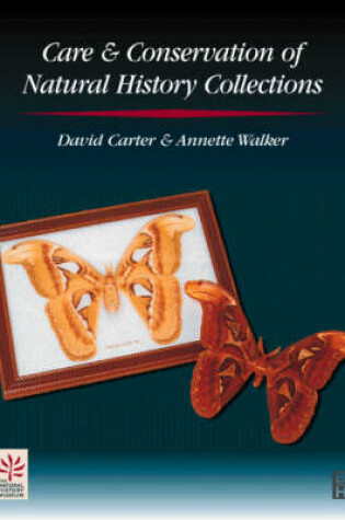 Cover of Care and Conservation of Natural History Collections