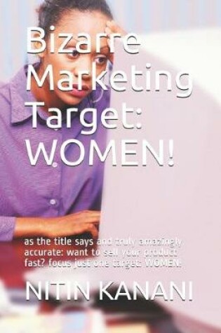 Cover of Bizarre Marketing Target