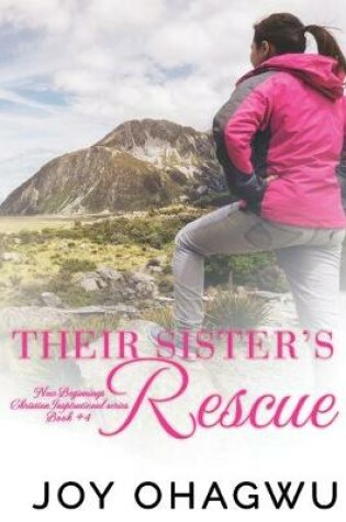 Cover of Their Sister's Rescue - New Beginnings