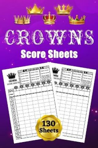 Cover of Crowns Score Sheets