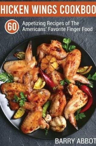 Cover of Chicken Wings Cookbook