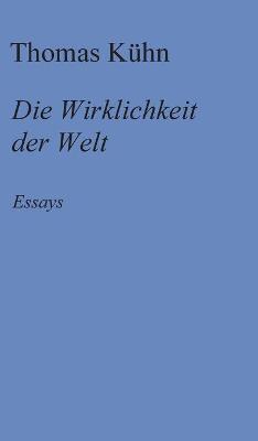 Book cover for Die Wirklichkeit der Welt