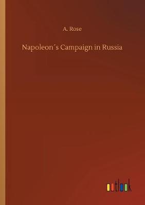 Book cover for Napoleon´s Campaign in Russia