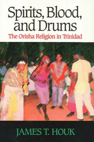 Cover of Spirits, Blood, and Drums