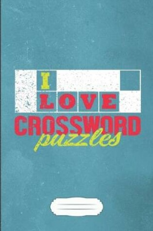 Cover of I Love Crossword Puzzles