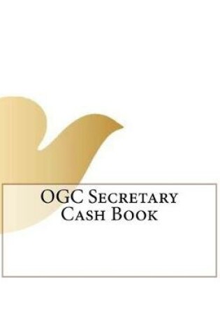 Cover of OGC Secretary Cash Book