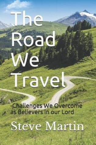 Cover of The Road We Travel