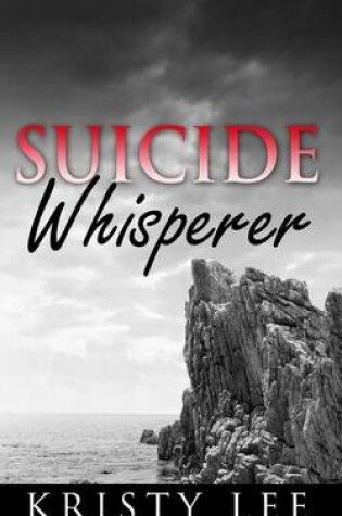 Cover of Suicide Whisperer