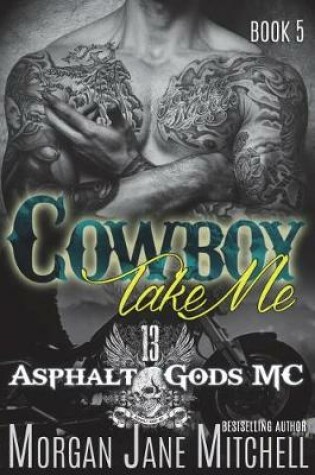 Cover of Cowboy, Take Me