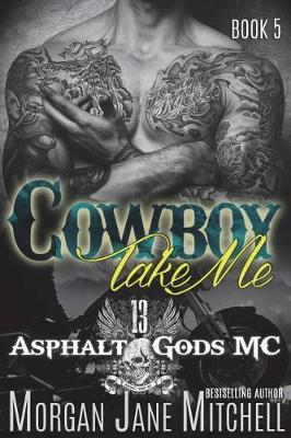 Book cover for Cowboy, Take Me