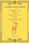 Book cover for Warm-Up and Flexibility for Euphonium Vol-1