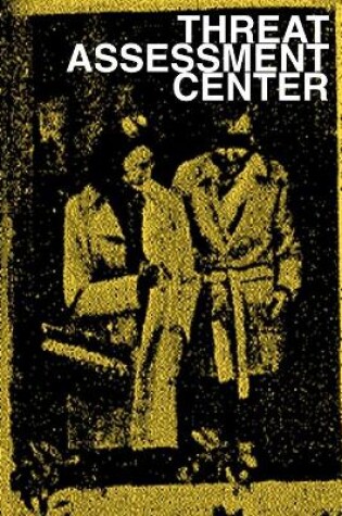 Cover of Threat Assessment Center