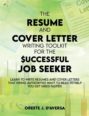 Book cover for The Resume and Cover Letter Writing Toolkit for the Successful Job Seeker