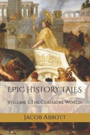 Cover of Epic History Tales