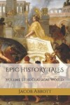 Book cover for Epic History Tales