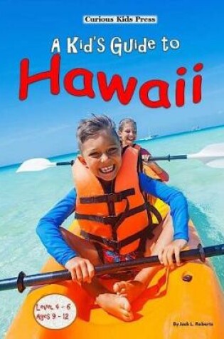 Cover of A Kid's Guide to Hawaii