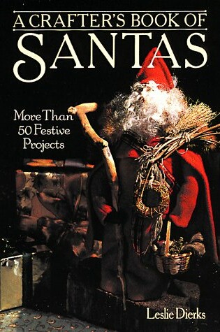 Cover of A Crafter's Book of Santas