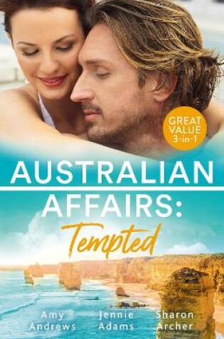 Cover of Australian Affairs Tempted/It Happened One Night Shift/What's A Housekeeper To Do?/Bachelor Dad, Girl Next Door