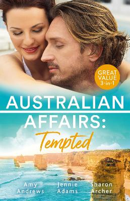 Book cover for Australian Affairs Tempted/It Happened One Night Shift/What's A Housekeeper To Do?/Bachelor Dad, Girl Next Door