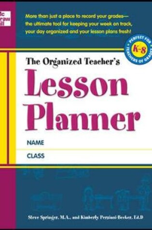 Cover of The Organized Teacher's Lesson Planner