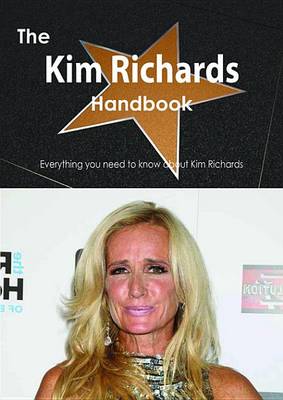 Book cover for The Kim Richards Handbook - Everything You Need to Know about Kim Richards