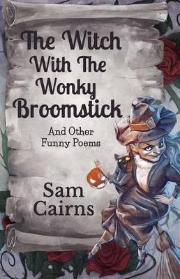 Book cover for The Witch with the Wonky Broomstick
