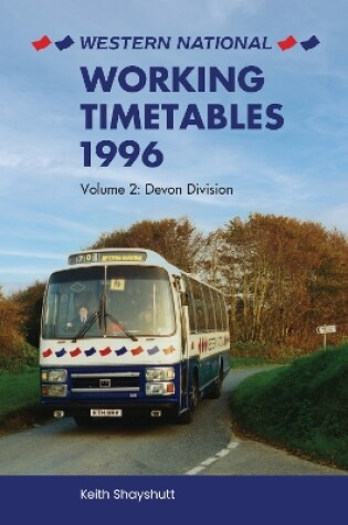 Cover of Western National Working Timetables 1996 : Volume 2 : Devon division