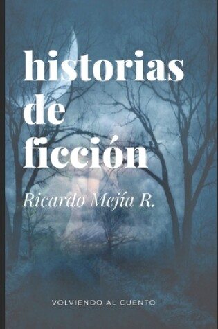 Cover of Historias de Ficción