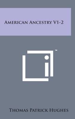 Book cover for American Ancestry V1-2