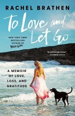 Book cover for To Love and Let Go