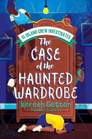 Cover of The Case of the Haunted Wardrobe