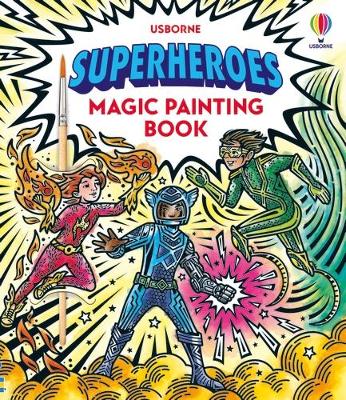 Book cover for Superheroes Magic Painting Book