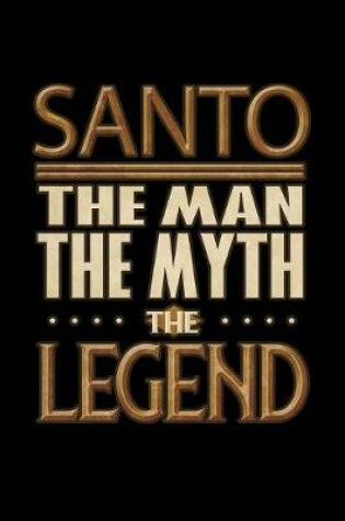 Cover of Santo The Man The Myth The Legend