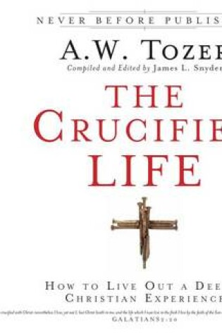 Cover of The Crucified Life (Library Edition)