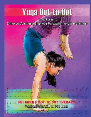 Book cover for Yoga Dot-To-Dot - Yoga Poses to Enhance Calmness