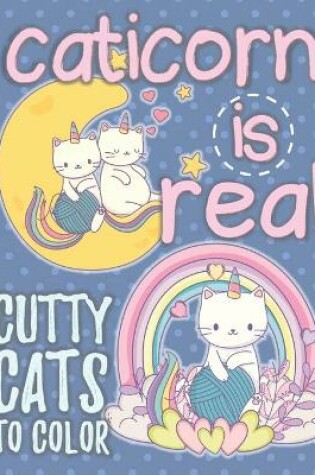 Cover of Caticorn Is Real