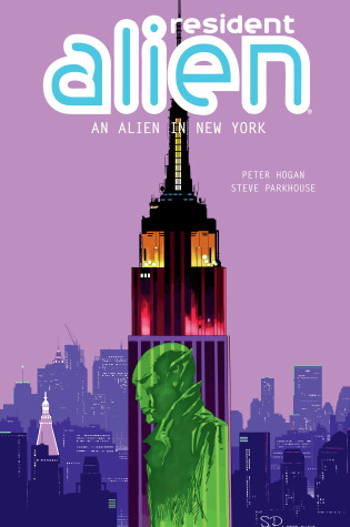 Cover of Resident Alien Volume 5: An Alien in New York