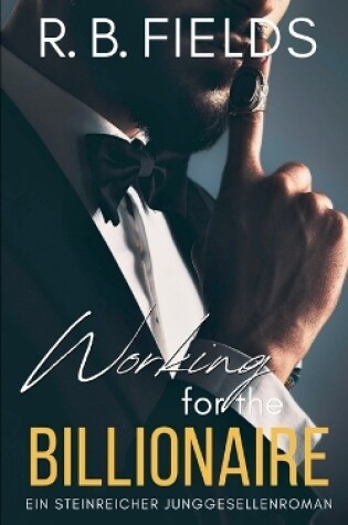 Cover of Working for the Billionaire