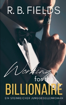 Book cover for Working for the Billionaire