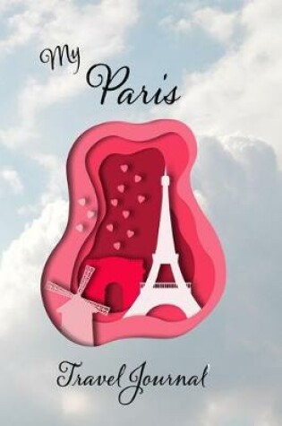 Cover of My Paris Travel Journal