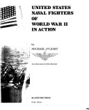 Book cover for United States Naval Fighters of World War Two in Action