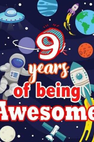 Cover of 9 Years Of Being Awesome
