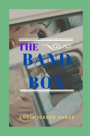 Cover of The Bandbox Illustrated
