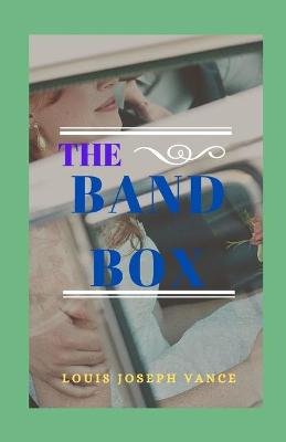Book cover for The Bandbox Illustrated