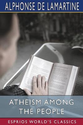 Book cover for Atheism Among the People (Esprios Classics)