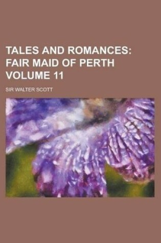 Cover of Tales and Romances Volume 11