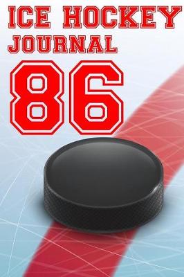 Book cover for Ice Hockey Journal 86