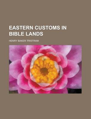 Book cover for Eastern Customs in Bible Lands