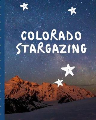 Book cover for Colorado Stargazing